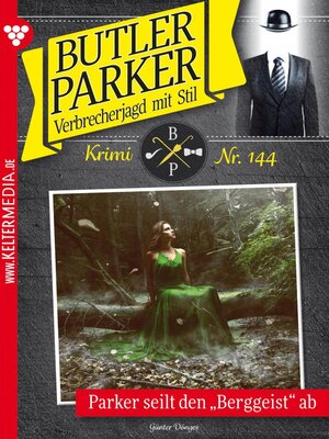 cover image of Butler Parker 144 – Kriminalroman